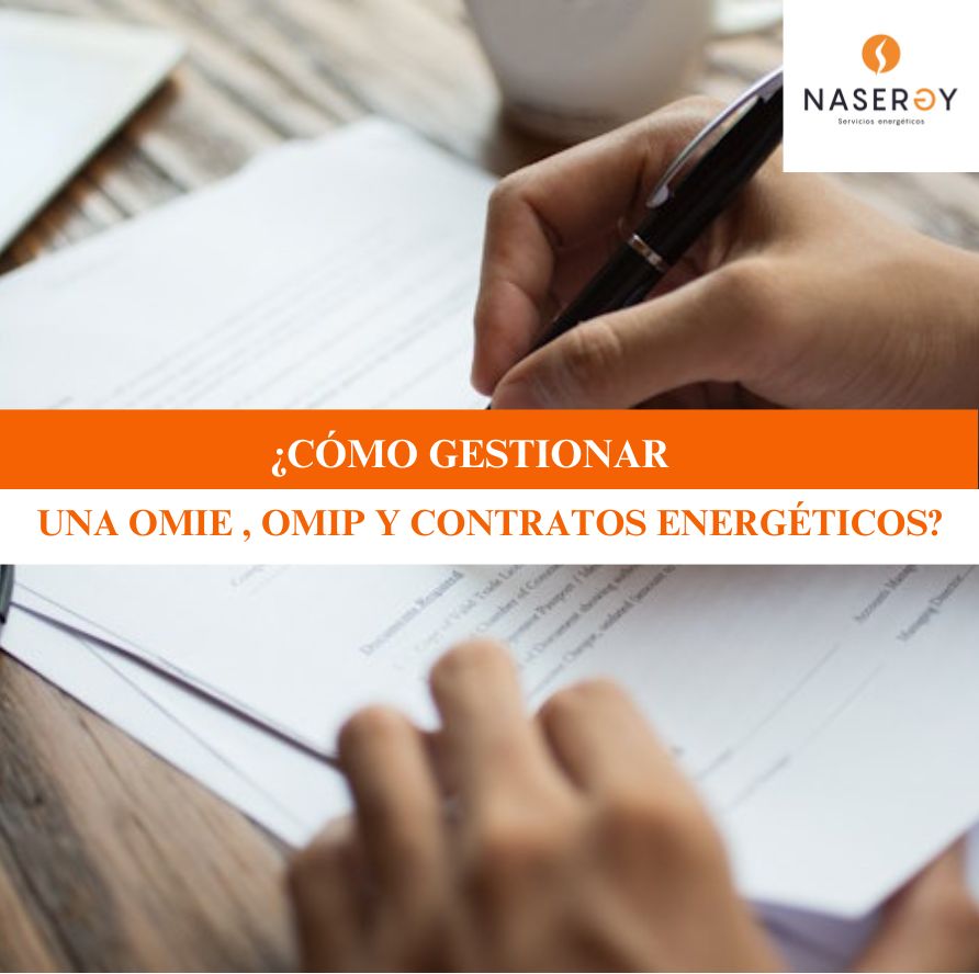¿ cómo gestionar una OMIE, OMIP y contratos energéticos
